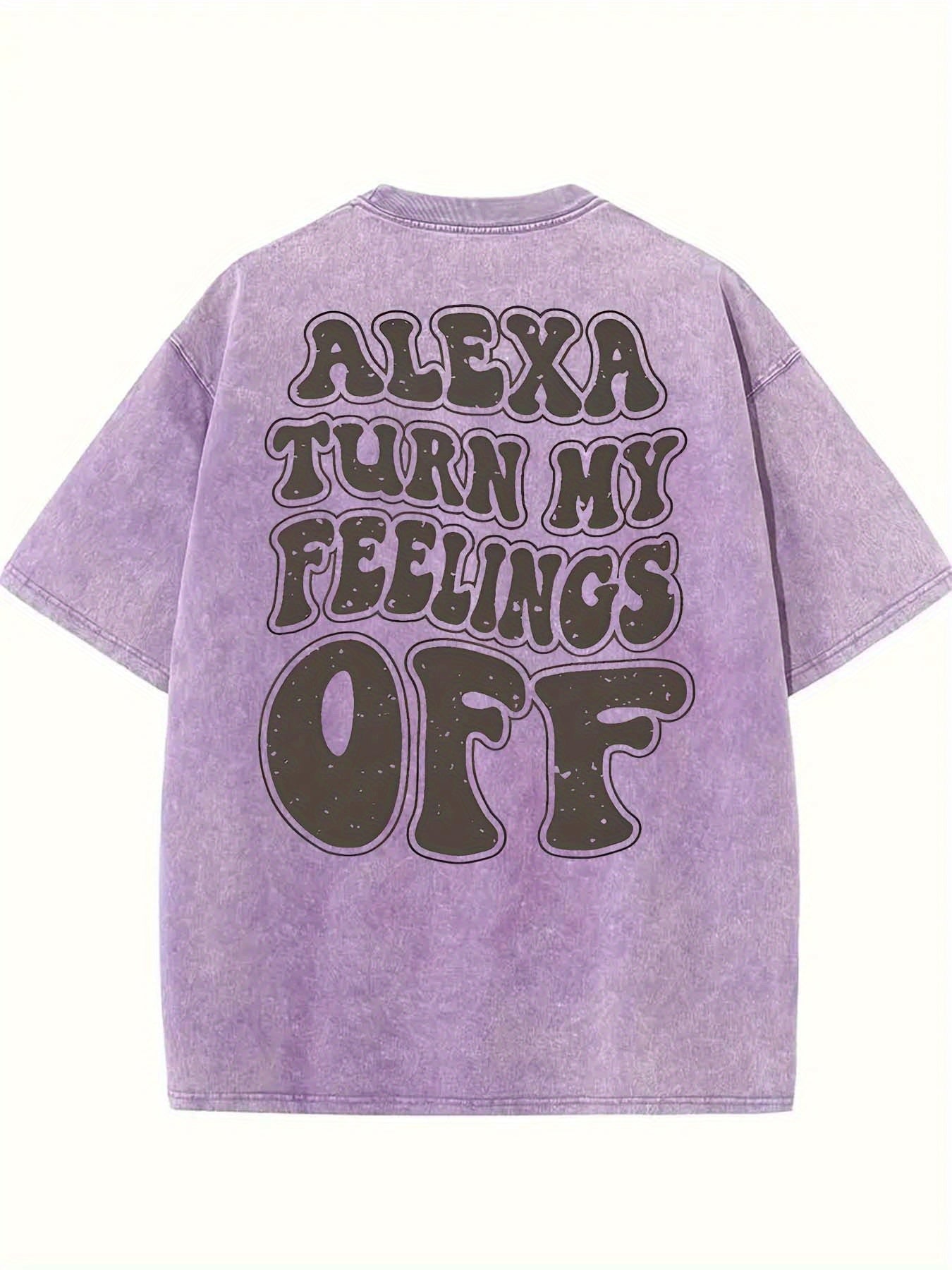 Alexa Turn My Feelings Off - Casual, Comfortable Fit, Short-Sleeved Round Neck Unisex 100% Cotton Graphic T-Shirt