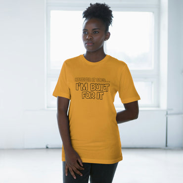 Built For It - Unisex Deluxe T-shirt